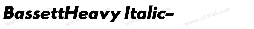 BassettHeavy Italic字体转换